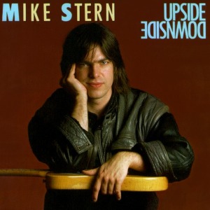 Mike Stern / Upside Downside