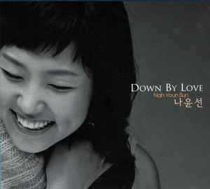 나윤선 / Down By Love