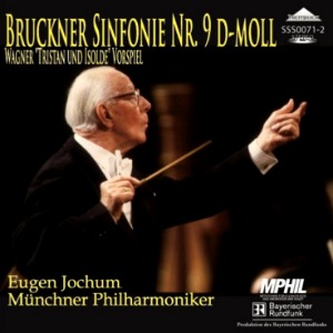 Eugen Jochum / Bruckner : Symphony No.9 &amp; Wagner : Prelude to Tristan und Isolde