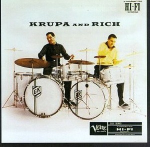 Gene Krupa &amp; Buddy Rich / Krupa &amp; Rich