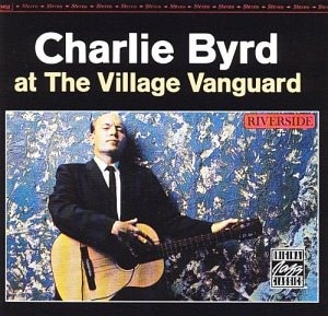 Charlie Byrd / At The Village Vanguard