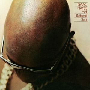 Isaac Hayes / Hot Buttered Soul