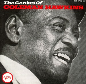 Coleman Hawkins / The Genius Of Coleman Hawkins