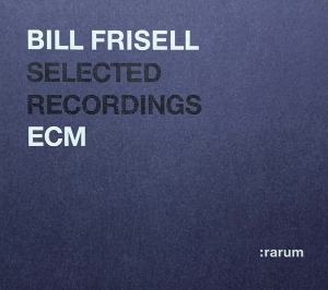 Bill Frisell / Selected Recordings (DIGI-PAK)
