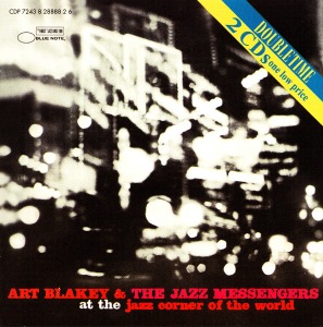 Art Blakey &amp; The Jazz Messengers / At The Jazz Corner Of The World (2CD)