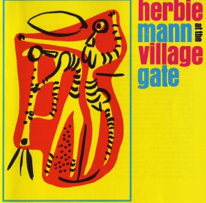 Herbie Mann / At The Village Gate