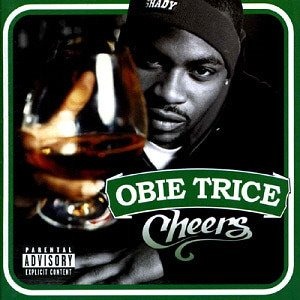Obie Trice / Cheers