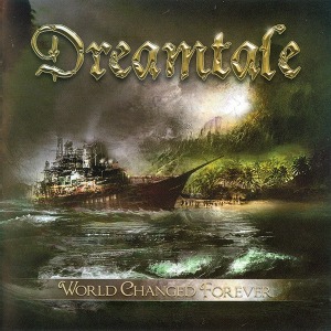 Dreamtale / World Changed Forever (미개봉)