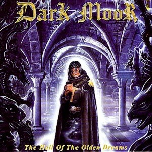 Dark Moor / The Hall Of The Olden Dreams
