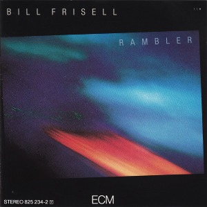 Bill Frisell / Rambler