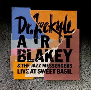 Art Blakey &amp; The Jazz Messengers / Dr. Jeckyle
