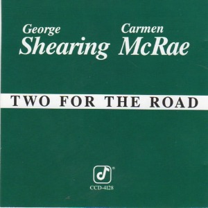 Carmen McRae &amp; George Shearing / Two For The Road