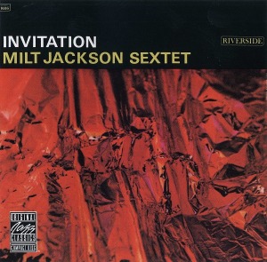 Milt Jackson Sextet / Invitation