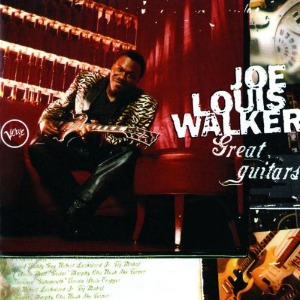Joe Louis Walker / Great Guitars