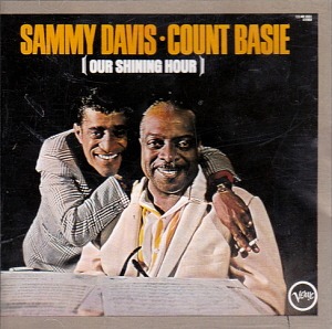 Sammy Davis &amp; Count Basie / Our Shining Hour