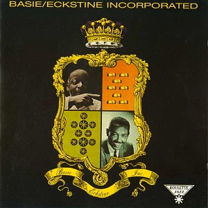 Count Basie &amp; Billy Eckstine / Basie/Eckstine Incorporated