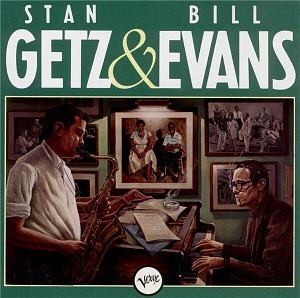 Stan Getz &amp; Bill Evans / Night and Day