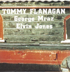 Tommy Flanagan / Confirmation