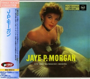 Jaye P. Morgan with Hugo Winterhalter Orchestra / Jaye P. Morgan