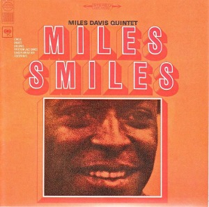 Miles Davis Quintet / Miles Smiles (REMASTERED)