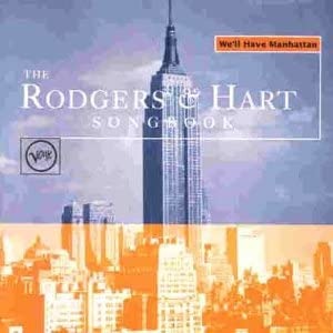 V.A. / We&#039;ll Have Manhattan (The Rodgers &amp; Hart Songbook)