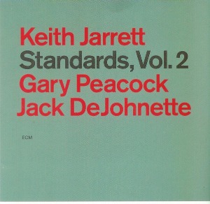 Keith Jarrett, Gary Peacock, Jack DeJohnette / Standards, Vol. 2