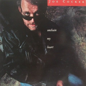 Joe Cocker / Unchain My Heart