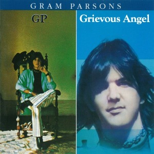 Gram Parsons / GP + Grievous Angel