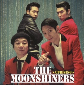 문샤이너스(The Moonshiners) / The Moonshiners Uprising (EP)