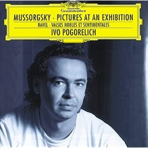 Ivo Pogorelich / Mussorgsky : Pictures At An Exhibition, Ravel : Valses Nobles Et Sentimentales