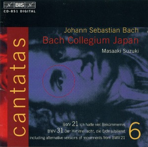 Masaaki Suzuki / Bach: Cantatas Vol. 6 - BWV31, 21