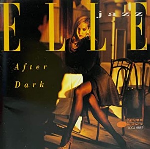 V.A. / Elle Jazz - After Dark