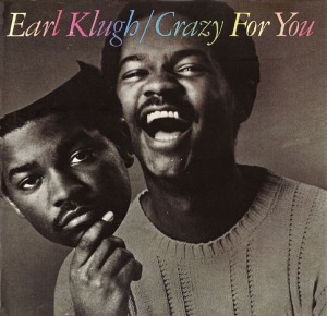 Earl Klugh / Crazy For You