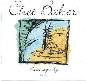 Chet Baker / As Time Goes By