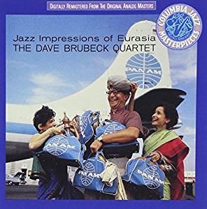 Dave Brubeck Quartet / Jazz Impressions Of Eurasia