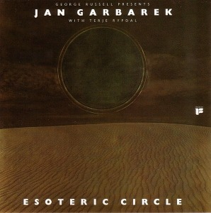George Russell Presents Jan Garbarek With Terje Rypdal / Esoteric Circle