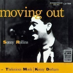 Sonny Rollins / Moving Out