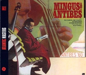 Charles Mingus / Mingus At Antibes (DIGI-PAK)