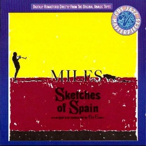 Miles Davis / Sketches of Spain