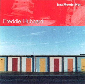 Freddie Hubbard / Jazz Moods - Hot