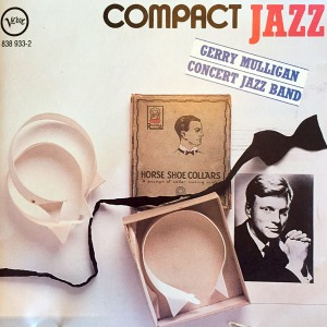 Gerry Mulligan Concert Jazz Band / Gerry Mulligan Concert Jazz Band