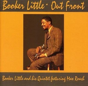 Booker Little / Out Front