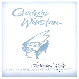George Winston &amp; Meryl Streep / The Velveteen Rabbit (1CD)