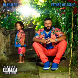 DJ Khaled / Father Of Asahd
