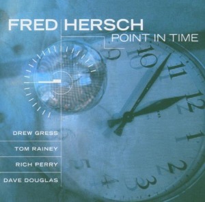 Fred Hersch / Point In Time