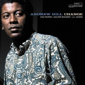 Andrew Hill / Change (Connoisseur Series)