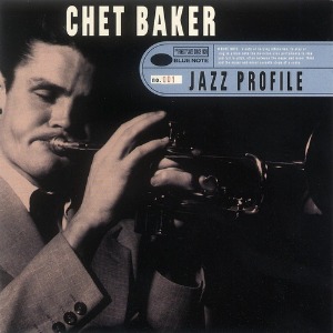 Chet Baker / Jazz Profile: Chet Baker