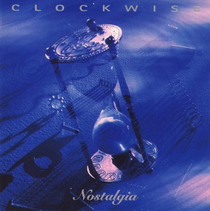 Clockwise / Nostalgia