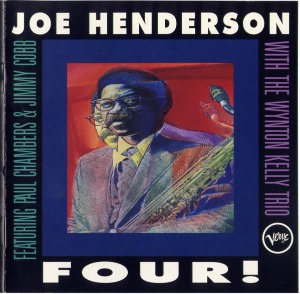 Joe Henderson With The Wynton Kelly Trio / Four!
