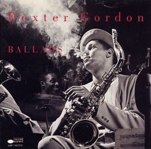 Dexter Gordon / Ballads